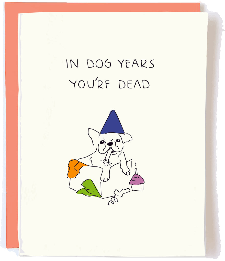 Pop and Paper In Dog Years Birthday Card