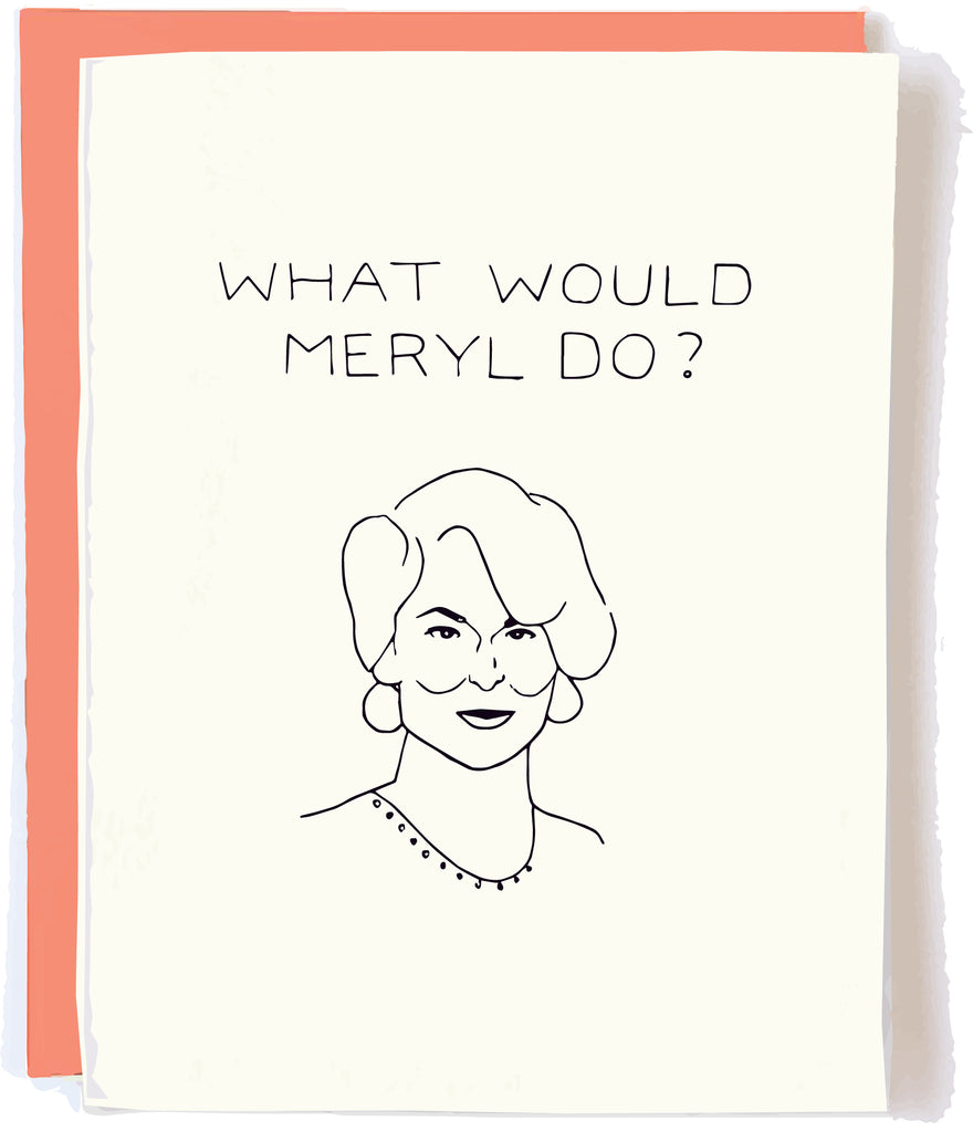 Meryl Streep Card by Pop + Paper