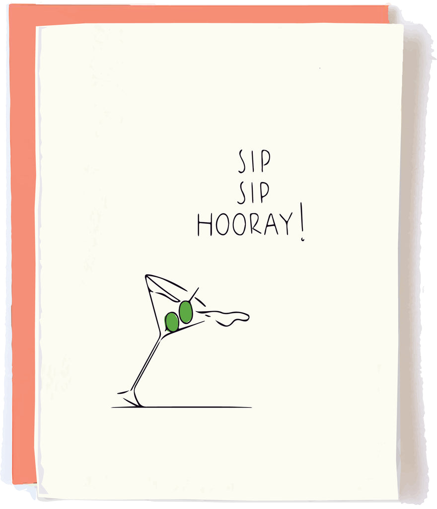 Sip Sip Hooray Card by Pop and Paper