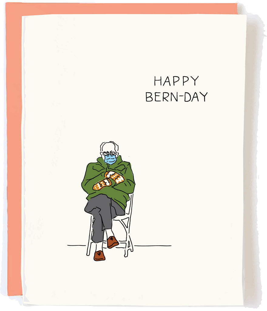 Bernie Sanders Inauguration "Happy Bern-Day" Birthday Card