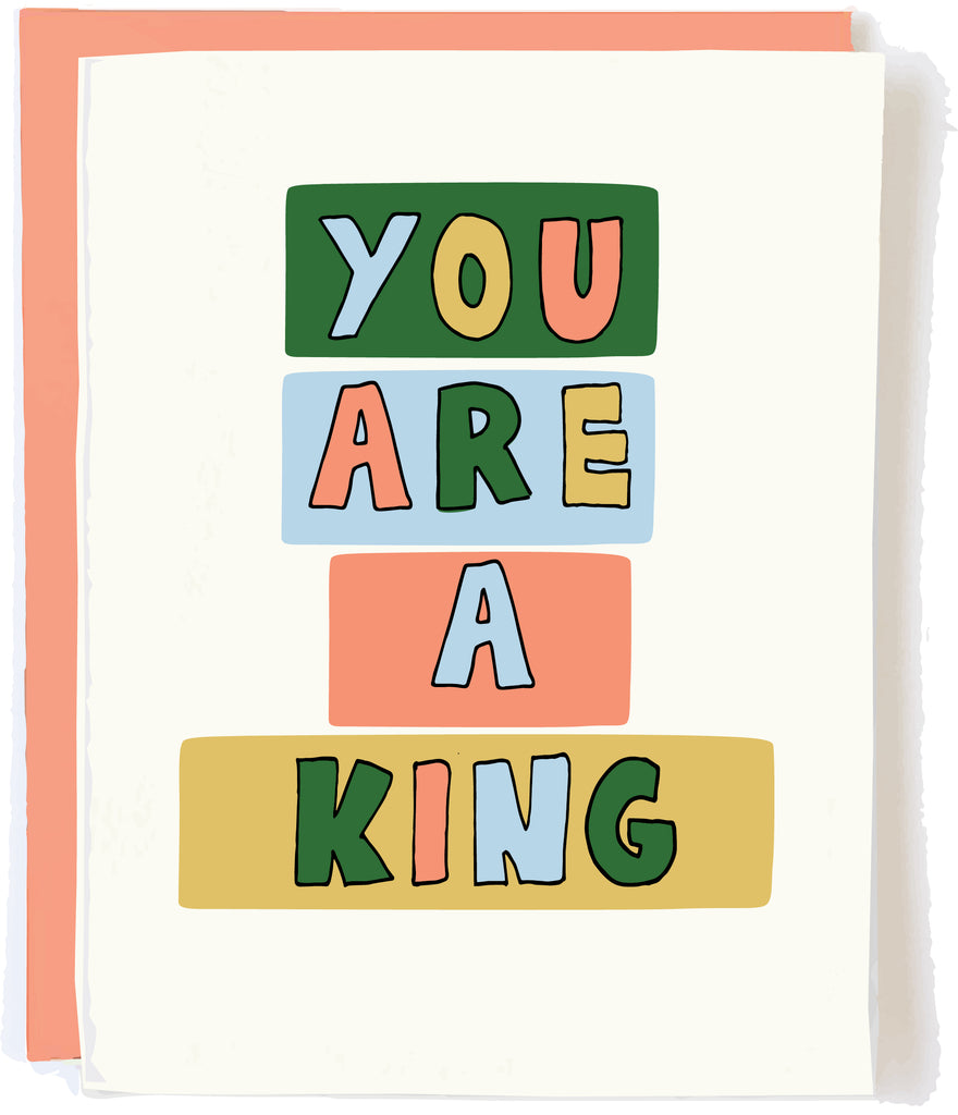 King Greeting Card by Pop + Paper