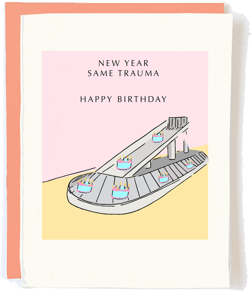Same Trauma Funny Birthday Card by Pop + Paper