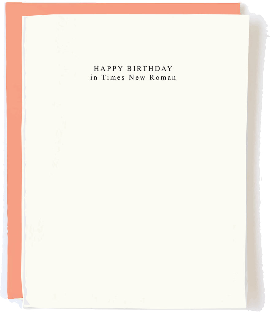 Times New Roman Birthday Card